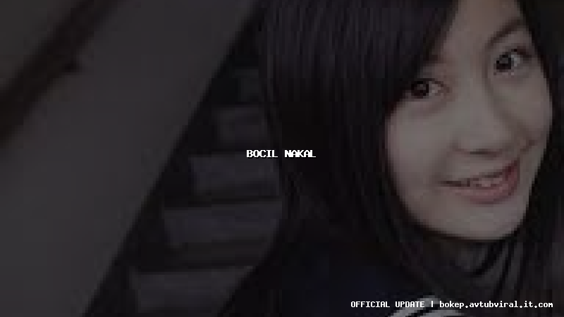 bocil nakal