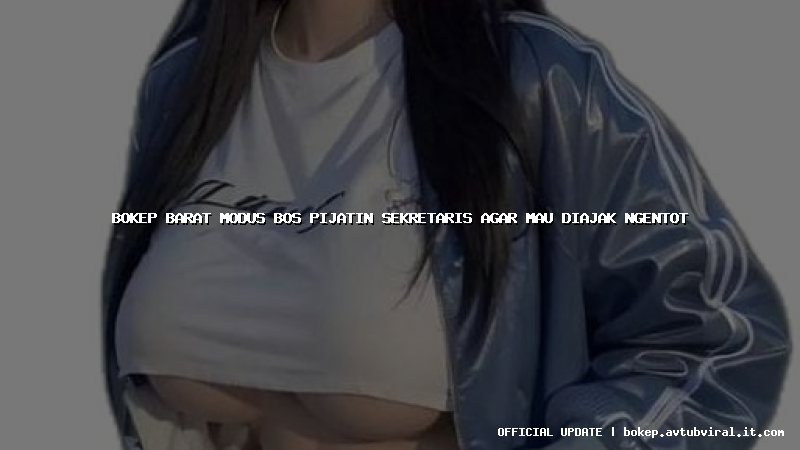 bokep barat modus bos pijatin sekretaris agar mau diajak ngentot