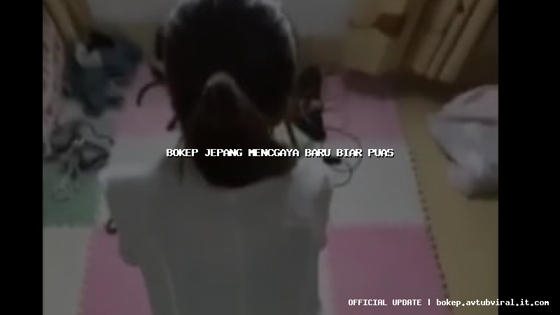 bokep jepang mencgaya baru biar puas