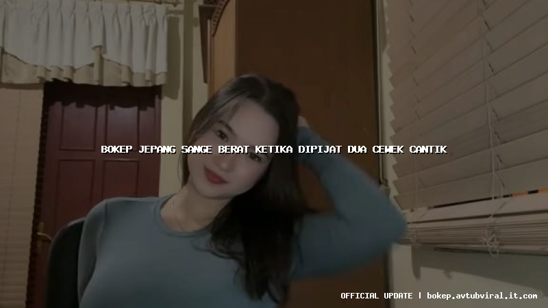 bokep jepang sange berat ketika dipijat dua cewek cantik