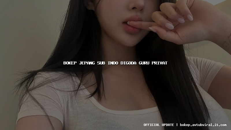 bokep jepang sub indo digoda guru privat