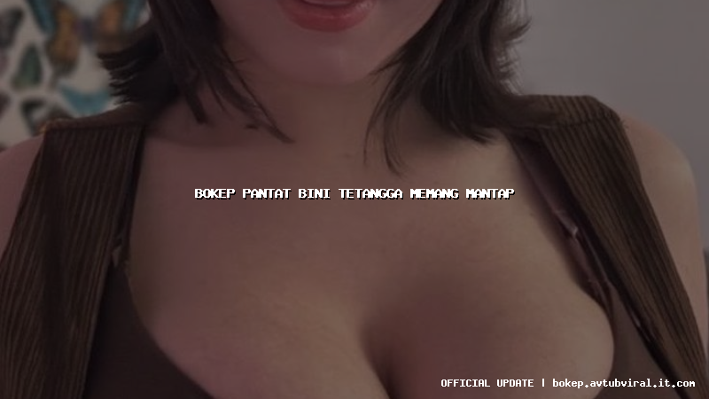 bokep pantat bini tetangga memang mantap