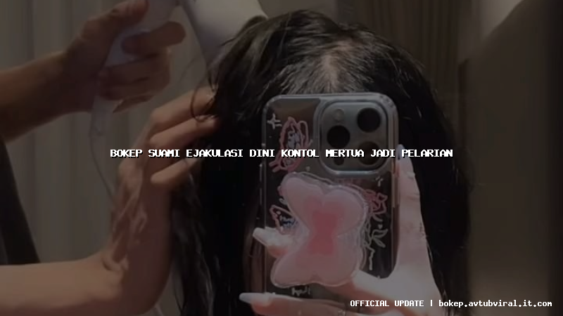 bokep suami ejakulasi dini kontol mertua jadi pelarian