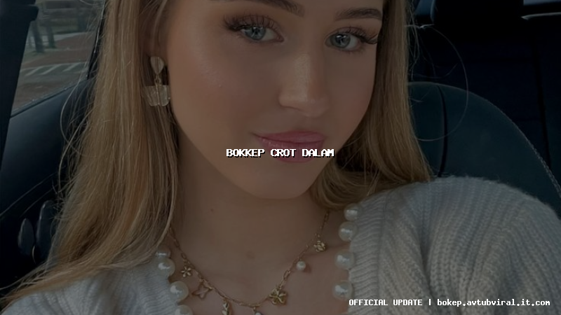 bokkep crot dalam