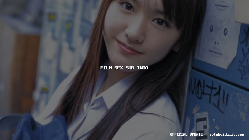 film sex sub indo