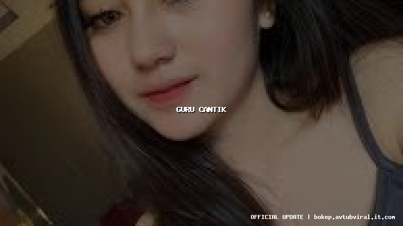 guru cantik