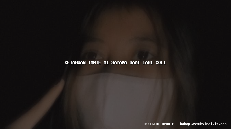 ketahuan tante ai sayama saat lagi coli
