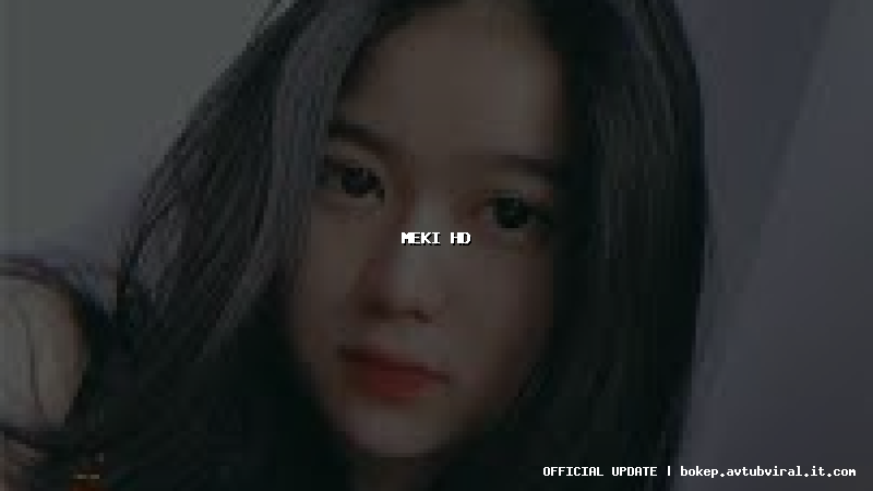 meki hd