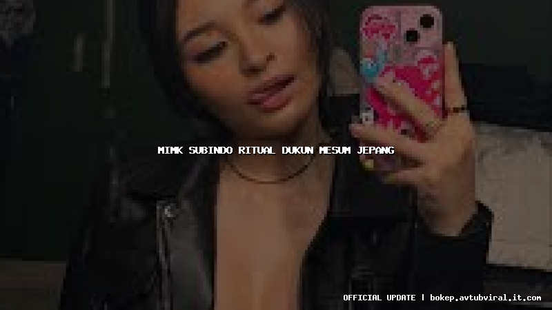 mimk subindo ritual dukun mesum jepang