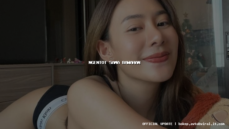 ngentot sama bawahan