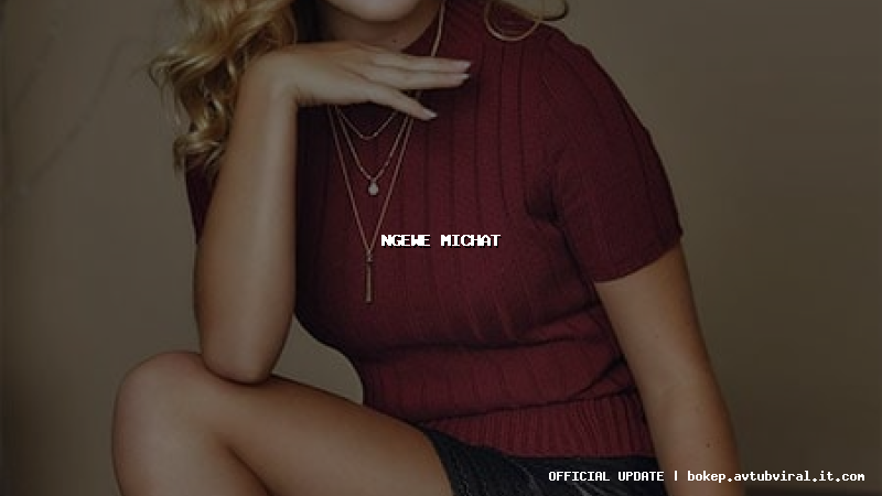 ngewe michat