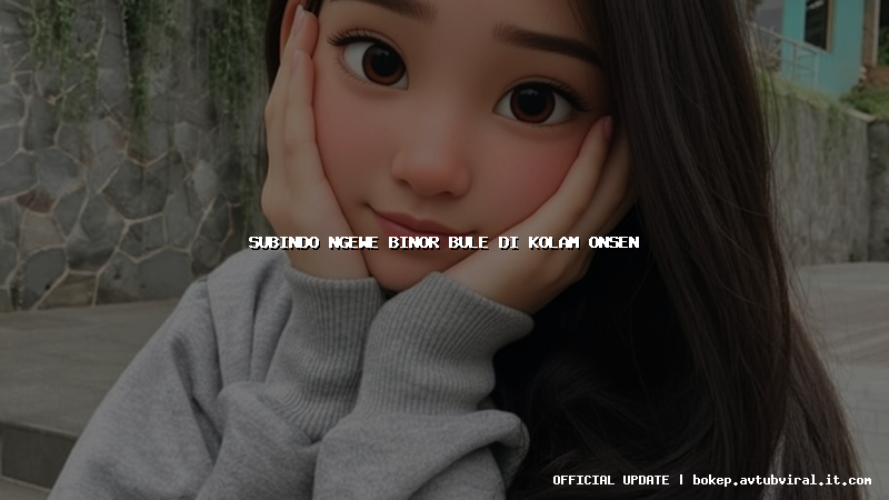 subindo ngewe binor bule di kolam onsen