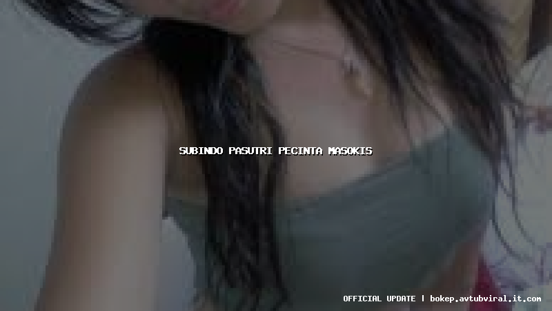 subindo pasutri pecinta masokis