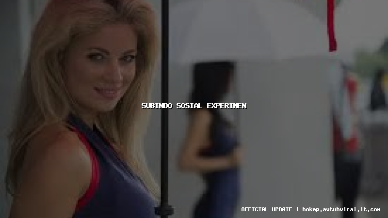 subindo sosial experimen
